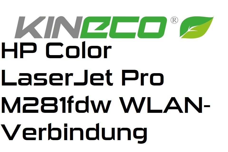 HP Color LaserJet Pro M281fdw WLAN-Verbindung | Kineco-Shop